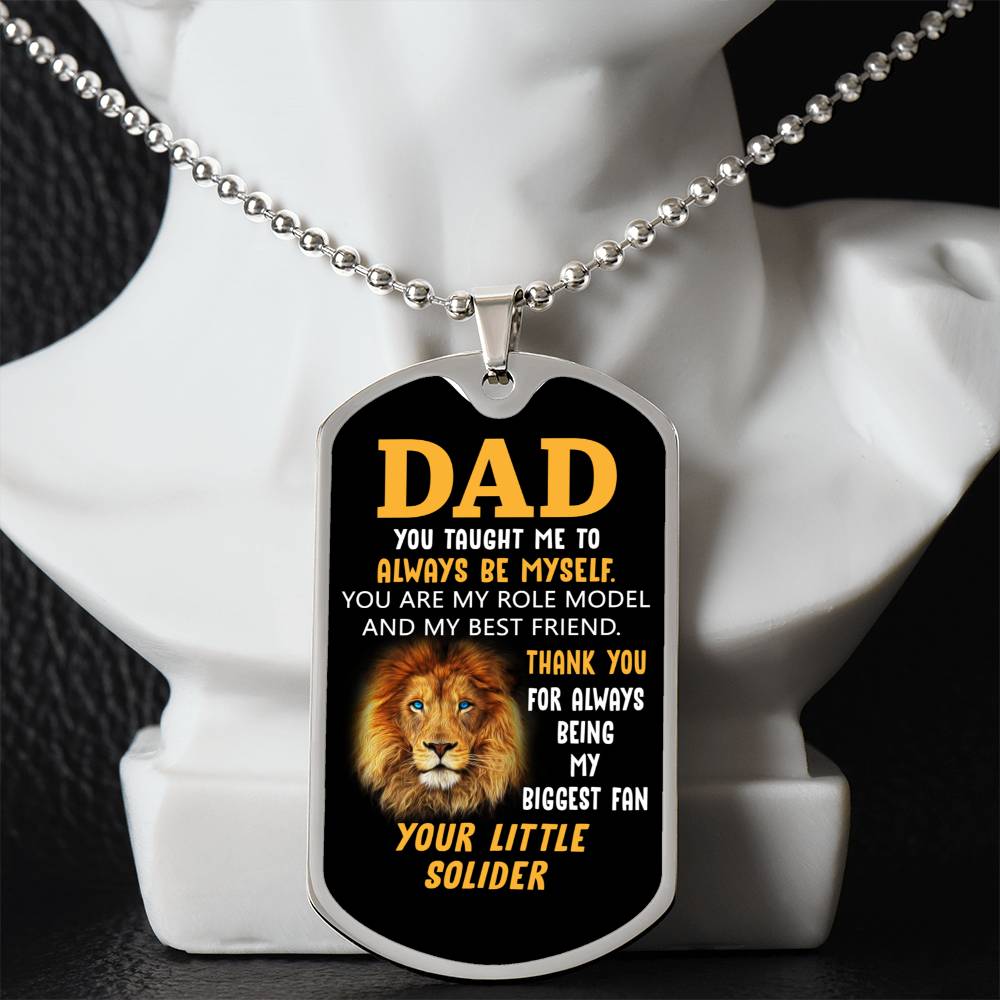 Dad is My Biggest Fan  | Military Chain Necklace