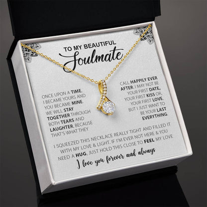 To My Beautiful Soulmate | I Love You, Forever & Always - Alluring Beauty Necklace