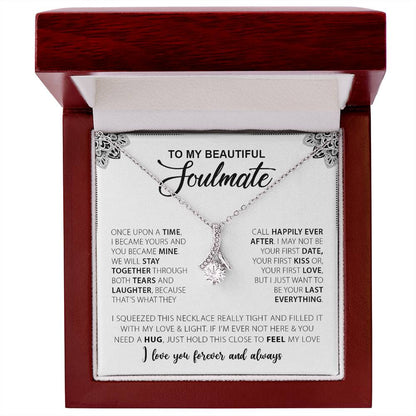 To My Beautiful Soulmate | I Love You, Forever & Always - Alluring Beauty Necklace