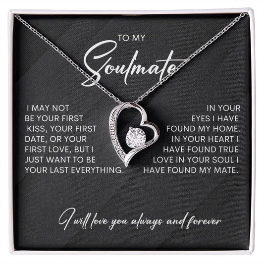 To My Soulmate | I Will Love You, Always & Forever - Forever Love Necklace