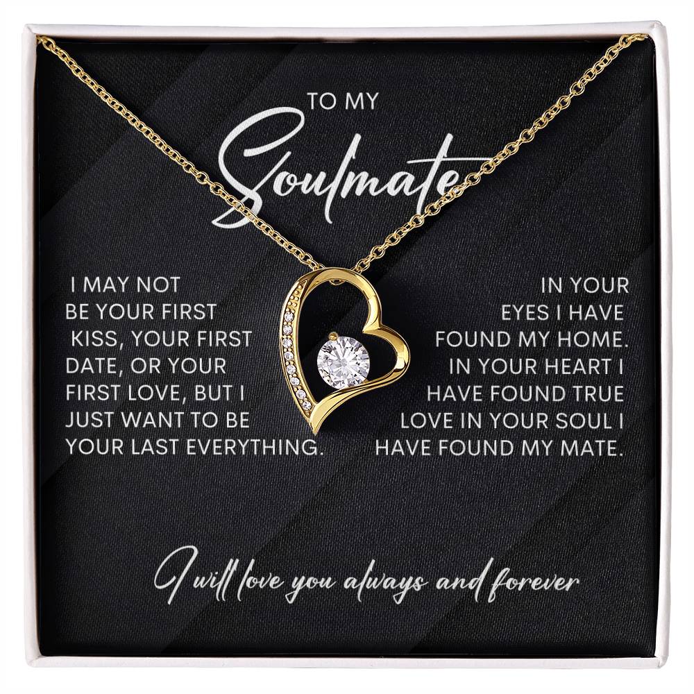 To My Soulmate | I Will Love You, Always & Forever - Forever Love Necklace